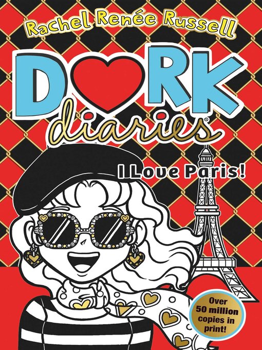 Title details for I Love Paris! by Rachel Renee Russell - Wait list